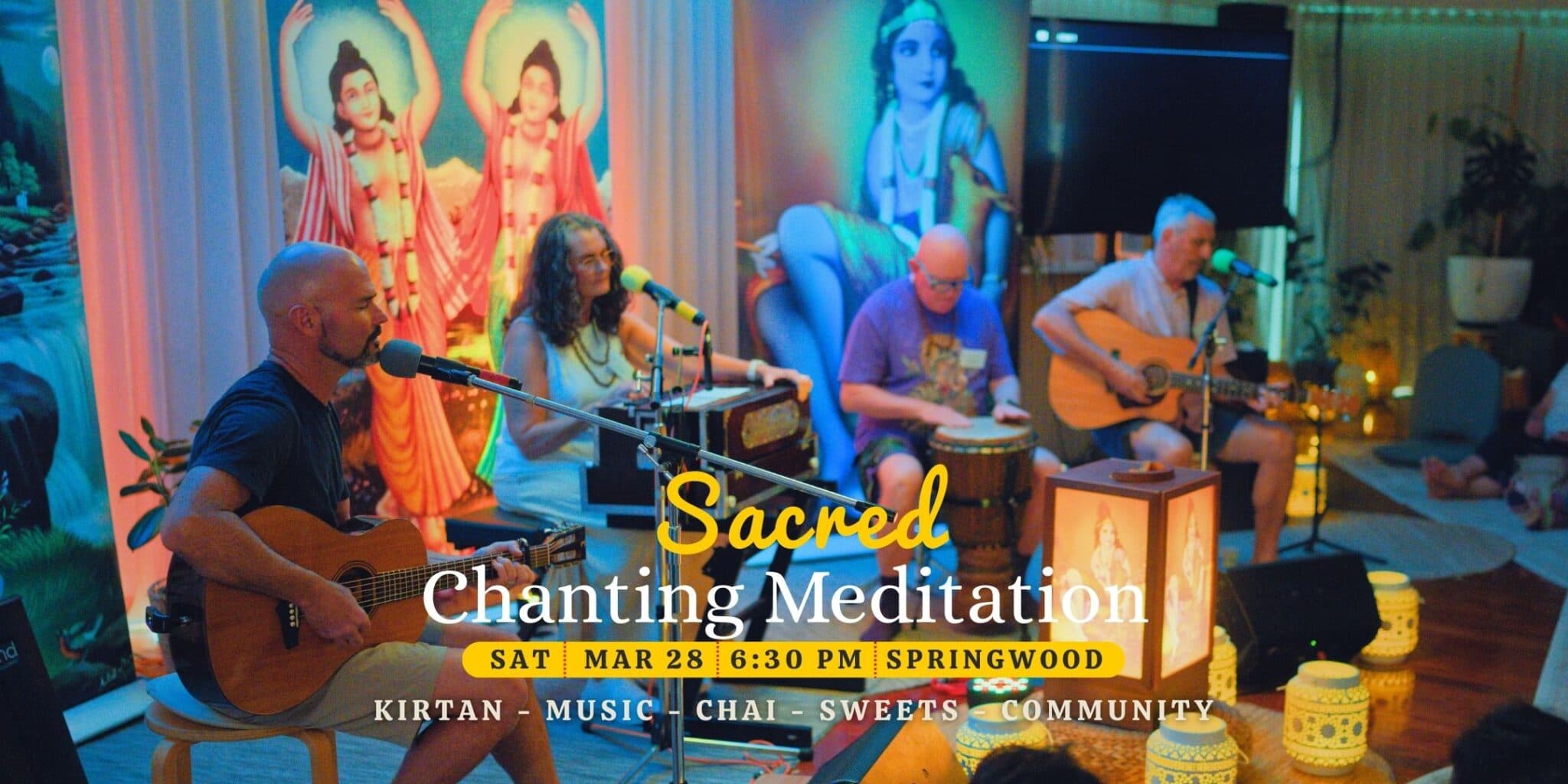 Sacred Chanting Meditation, Chai and Sweets