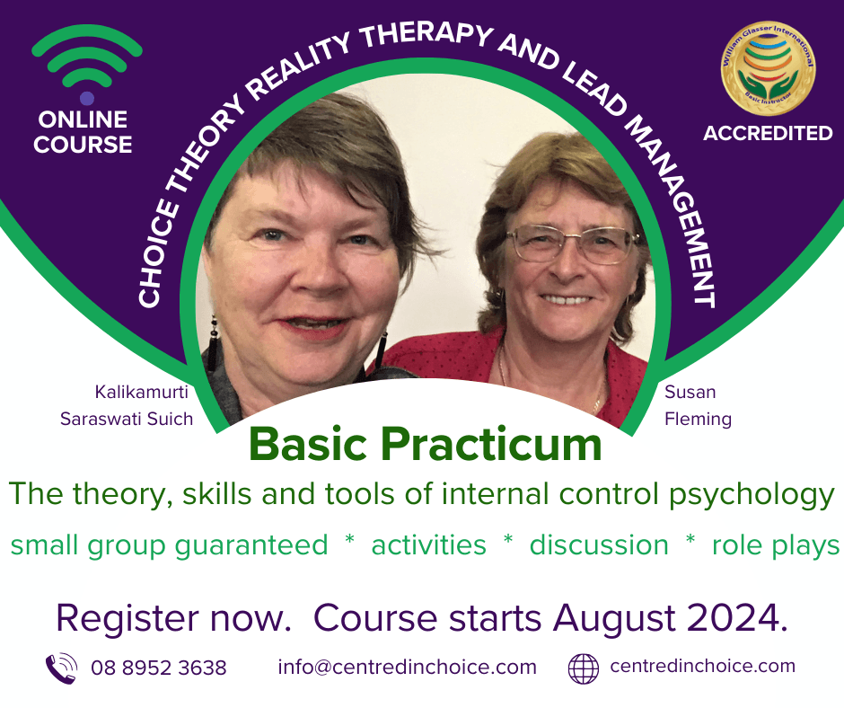 Basic Practicum in Choice Theory, Reality Therapy and Lead Management