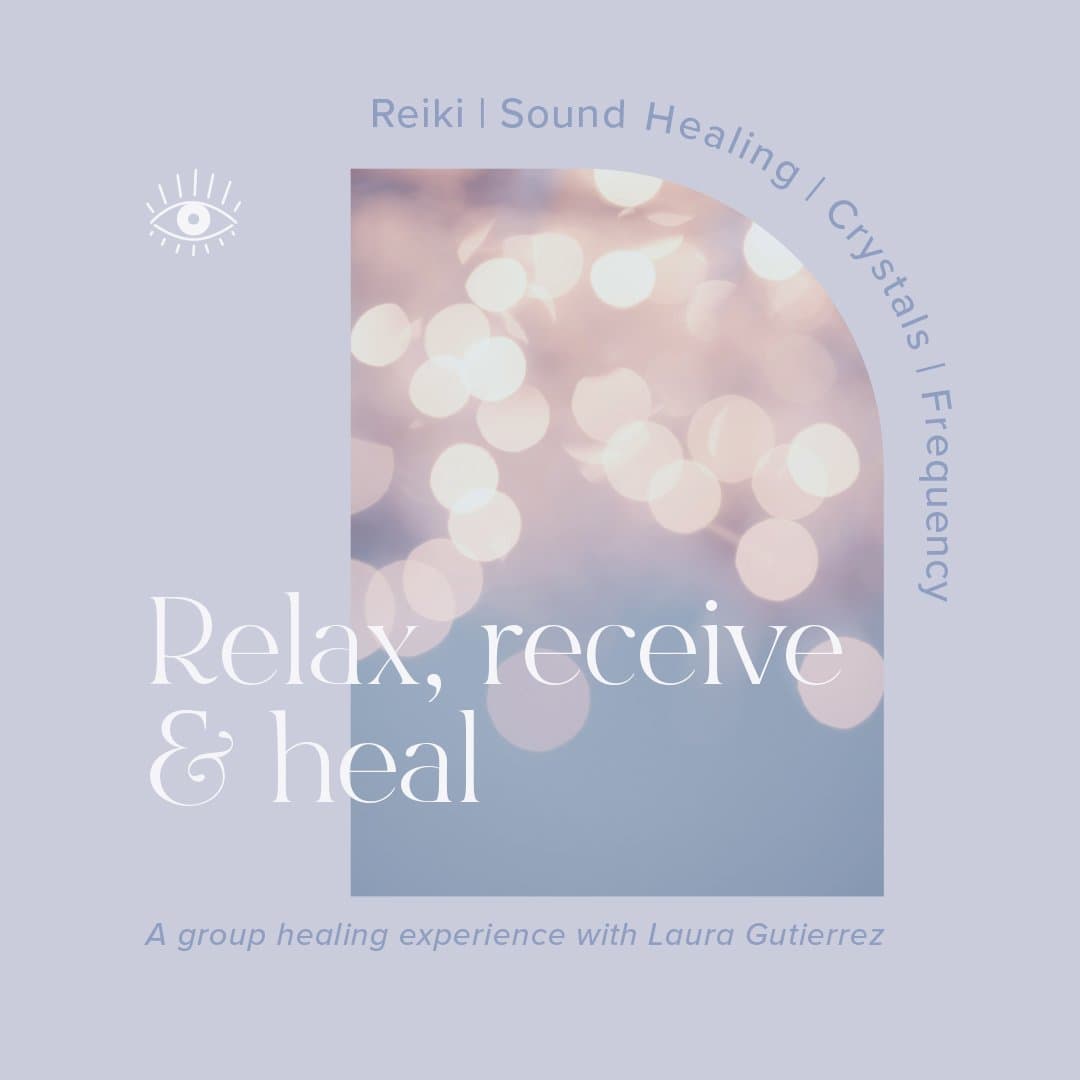 Relax, Receive and Heal