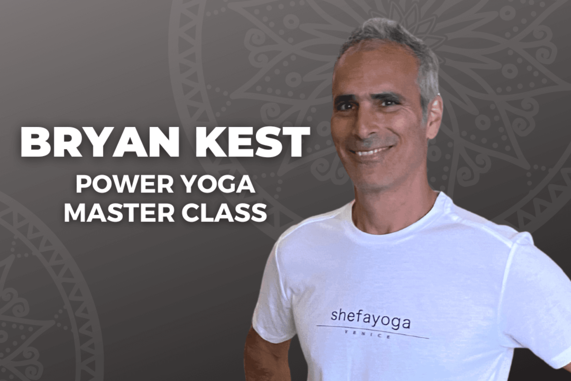 POWER YOGA MASTER CLASS WITH BRYAN KEST 1