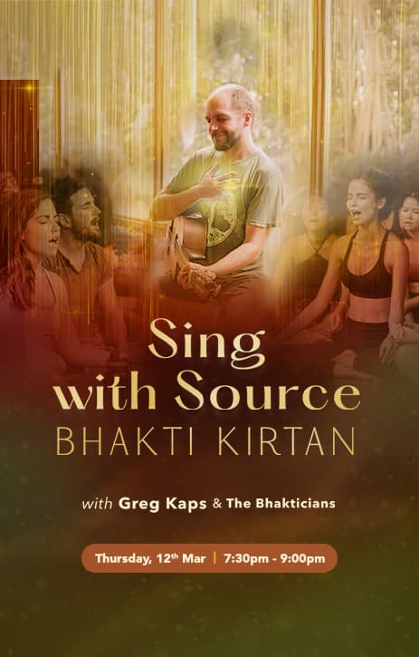 Sing with Source Bhakti Kirtan w/ Greg Kaps & The Bhakticians