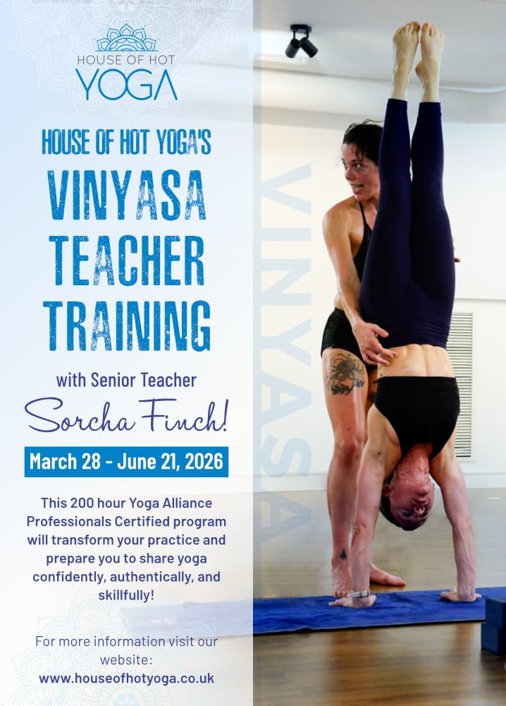 House of Hot Yoga's Vinyasa Teacher Training 1