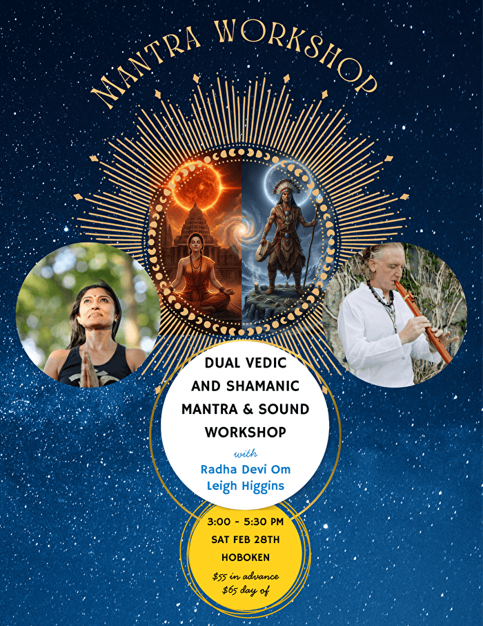 Dual Vedic and Shamanic - Mantra & Sound Workshop 1