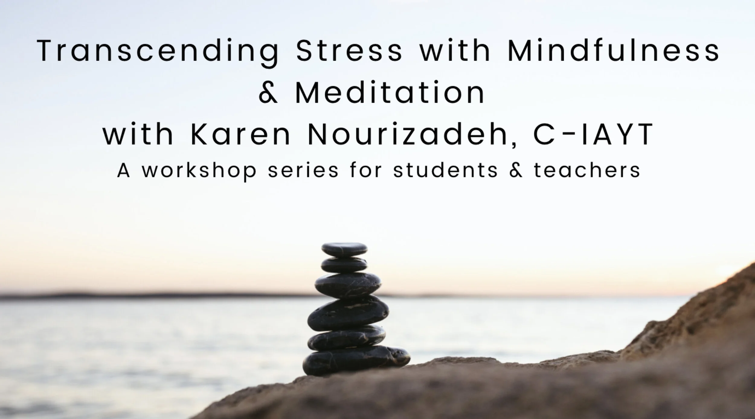 TRANSCENDING STRESS WITH MINDFULNESS & MEDITATION 1