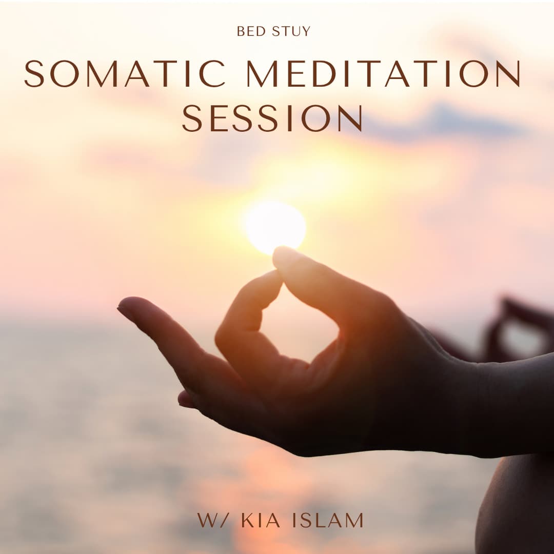 Somatic Meditation Session with Kia Islam 1